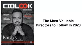 The Most Valuable Directors to Follow In 2023