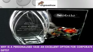 Why is a Personalised Vase an Excellent Option for Corporate Gifts