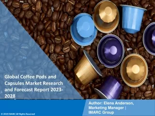 Coffee Pods and Capsules Market Research and Forecast Report 2023-2028