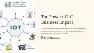Internet of Things Business Impact - 101 Blockchains
