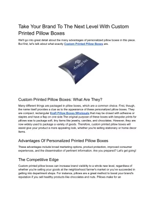 Take Your Brand To The Next Level With Custom Printed Pillow Boxes