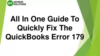 A Quick And Easy Way To Fix QuickBooks Error 179