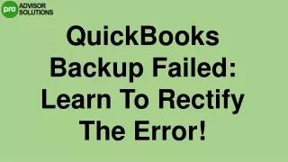 A Quick Way To Fix QuickBooks Backup Failed