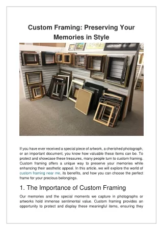 Custom Framing Preserving Your Memories in Style