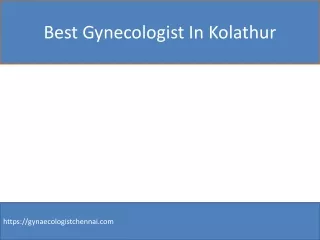 Best Gynecologist In Kolathur