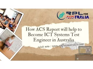 How ACS Report will help to Become ICT Systems Test Engineer in Australia