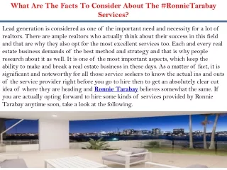 What Are The Facts To Consider About The RonnieTarabay Services