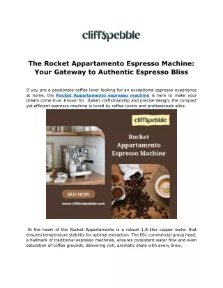 The Rocket Appartamento Espresso Machine: Your Gateway to Authentic Espresso Bli