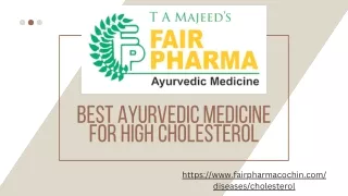 Best Ayurvedic Medicine For High Cholesterol