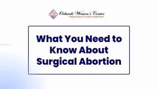 What You Need to Know About Surgical Abortion