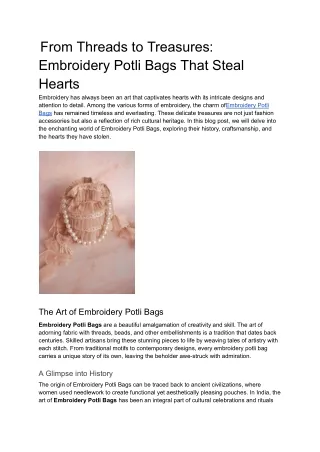 From Threads to Treasures_ Embroidery Potli Bags That Steal Hearts