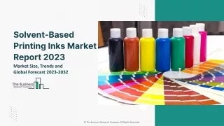 Solvent-Based Printing Inks Global Market By Printing Type, By Product Type, By Application, By Process, By Region And S