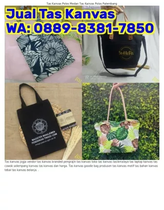 Ô889·8ᣮ8I·ᜪ85Ô (WA) Tas Kanvas Laminasi Harga Tas Serut Kanvas Polos