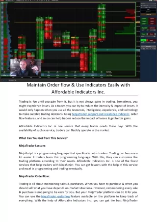 Maintain Order flow & Use Indicators Easily with Affordable Indicators Inc.