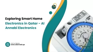 Exploring Smart Home Electronics in Qatar - Al Annabi Electronics
