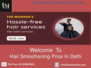 Hair Smoothening Price In Delhi