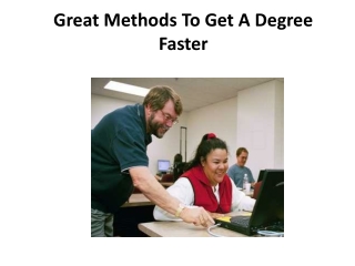 Great Methods To Get A Degree Faster