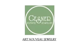 ART NOUVEAU JEWELRY