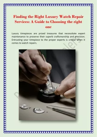 Finding the Right Luxury Watch Repair Services A Guide to Choosing the right one-RummelesJewelers