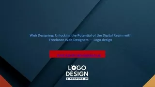 Web Designing Unlocking the Potential of the Digital Realm with Freelance Web Designers — Logo design