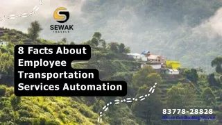 8 Facts About Employee Transportation Services Automation