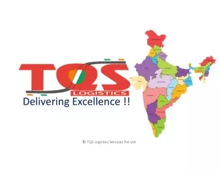 TQS Logistics Services In Delhi