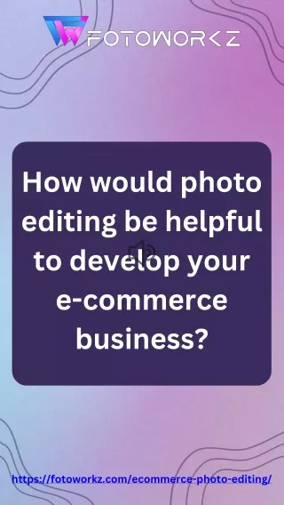 High-Quality Ecommerce Photo Editing to Boost Sales