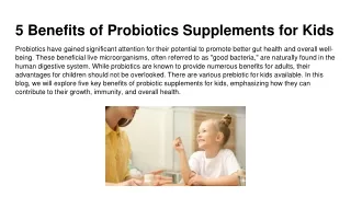 5 Benefits of Probiotics Supplements for Kids