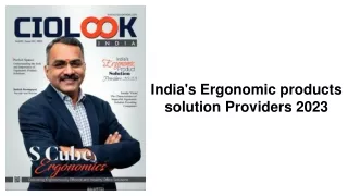 India's Ergonomic products solution Providers 2023