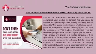 Visa Harbour Immigration: Your Guide to Post-Graduate Work Permit Consulting in