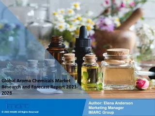 Aroma Chemicals Market Research and Forecast Report 2023-2028