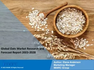 Oats Market Research and Forecast Report 2023-2028