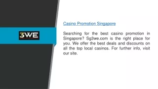 Casino Promotion Singapore | Sg3we.com