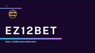 Slot Game Online Singapore | EZ12BET