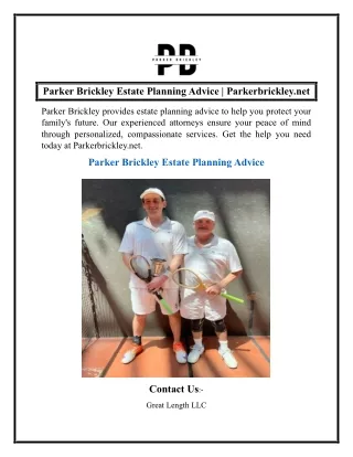 Parker Brickley Estate Planning Advice  Parkerbrickley.net