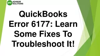 A Quick Way To Fix QuickBooks Error 6177
