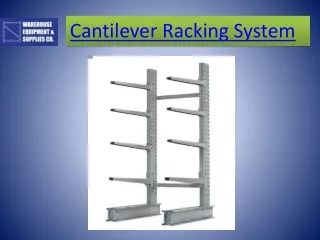 Cantilever Racking System