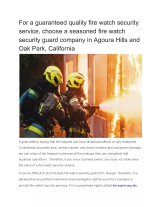 For a guaranteed quality fire watch security service, choose a seasoned fire watch security guard company in Agoura Hill