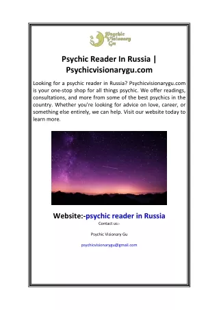 Psychic Reader In Russia  Psychicvisionarygu.com