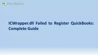 Troubleshooting Guide on ICWrapper.dll Failed to Register QuickBooks