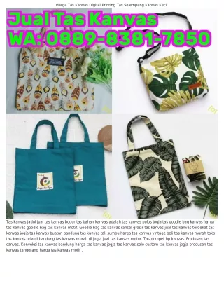 O889·8౩81·ᜪ85O (WA) Toko Penjual Tas Kanvas Jakarta Jual Bahan Tas Kanvas Bandun