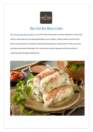 Get 10% Offer at Thai Viet Bar Music Coffee Menu – Order Now