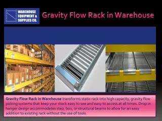 Gravity Flow Rack in Warehouse PPT