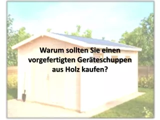 So bauen Sie ganz einfach einen Geräteschuppen aus Holz