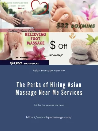 The Perks of Hiring Asian Massage Near Me Services