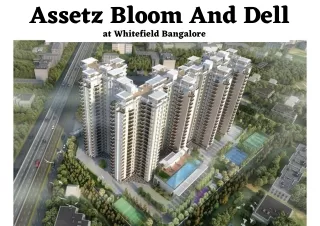 Assetz Bloom and Dell Whitefield Bangalore E brochure