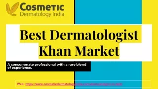 Best Dermatologist Khan Market
