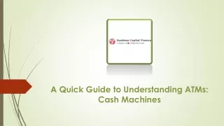 A Quick Guide to Understanding ATMs Cash Machines