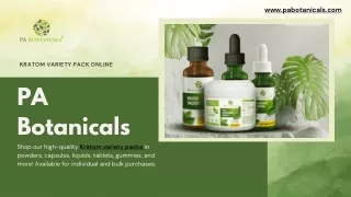 Kratom Variety Pack Online - PA Botanicals