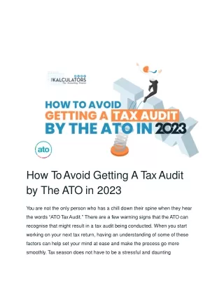 Avoid Getting A Tax Audit _ How To Avoid Getting A Tax Audit by The ATO in 2023 _ The Kalculators July 2023